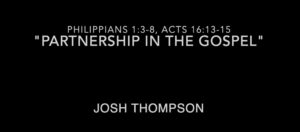 “Partnership in the Gospel”